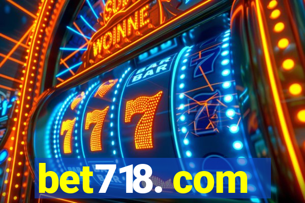 bet718. com